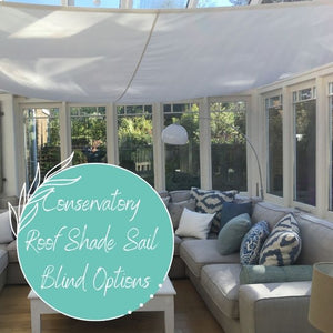 Conservatory Roof Shade Sail Ideas - Alternative Options to Expensive Conservatory Blinds! - Clara Shade Sails